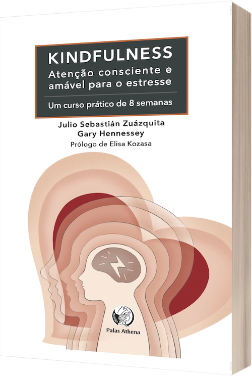 Capa do livro Kindfulness: Atenção consciente e amável para o estresse, edição em português da Palas Athena