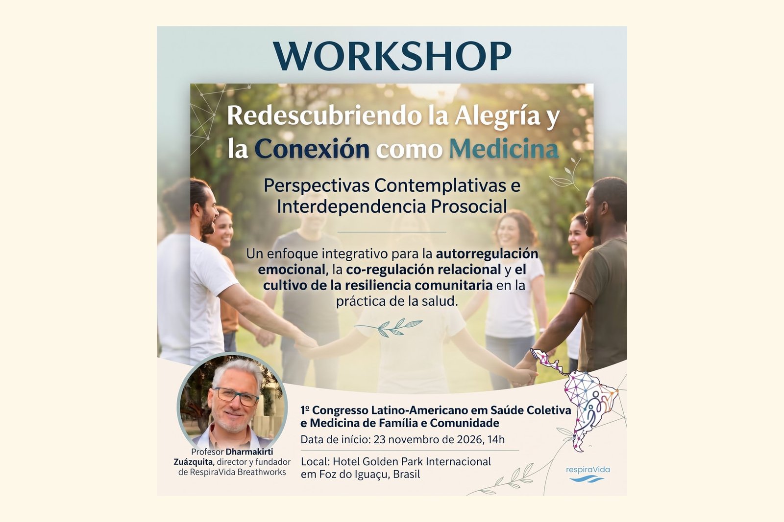 Redescubrir la alegría y la conexión como medicina: taller en Foz do Iguaçu